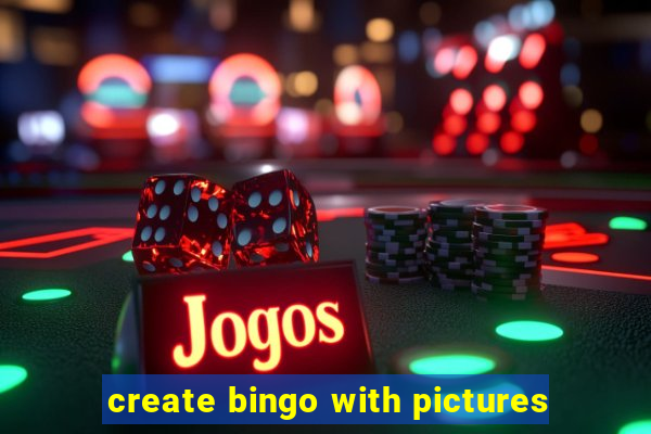 create bingo with pictures